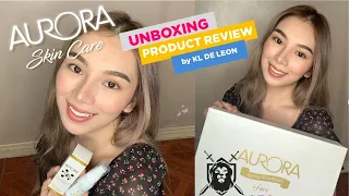 Aurora Skin Care Unboxing and Product Review by KL De Leon