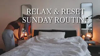 RESET & RELAXING SUNDAY ROUTINE