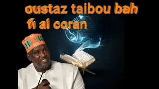 Oustaz taibou bah fi al coran