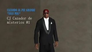 Cazando al "Pie Grande" - GTA San Andreas