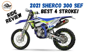 The BEST Four Stroke Dirt Bike 2021 Sherco 300SEF Review