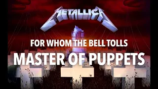 What if For Whom The Bell Tolls was on Master of Puppets.
