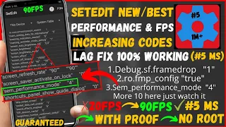 Setedit New/Best Performance Increasing Codes For Fixing Lags And Fps Drops And Get Constant 90fps😎