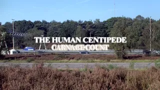 The Human Centipede: Full Sequence (2009 - 2015) Carnage Count