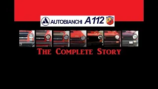 Autobianchi Lancia A112 Abarth : The Complete Story