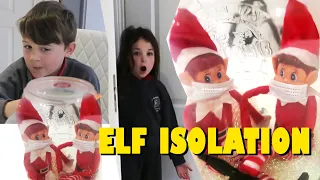 Elf on the Shelf Arrive in Isolation for 14 days ( Elfs Just want to have fun )