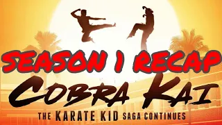 Cobra Kai Season 1 Recap