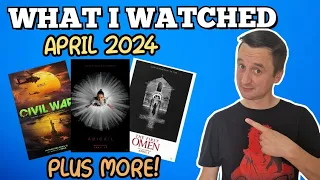 What I Watched In April 2024