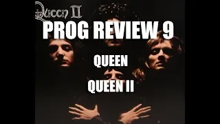 Prog Review 09 - Queen II - Queen