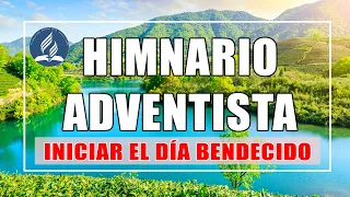 Himnos Adventistas Para Iniciar El Día Bendecido - Las Mejores Himnario Adventista Antiguo