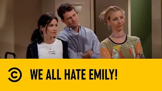We All Hate Emily! | Friends | Comedy Central Africa