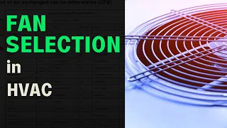 Fan Selection in HVAC | Fan Selection Calculations | HVAC Online Training