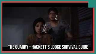 The Quarry - How to Survive Hackett's Lodge Attack Guide, Dylan and Kaitlyn against Werewolf Caleb