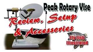 Peak Rotary Fly Tying Vise Review Setup, Accessories and Jaw Change