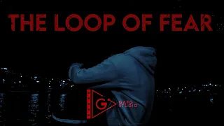 THE LOOP OF FEAR / KORKU DÖNGÜSÜ (2022 - FİLM)