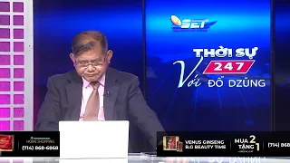 Thời Sự 24/7 với Đỗ Dzũng | 17/08/2022 | www.setchannel.tv