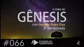 #066 - ESTUDO DE GÊNESIS