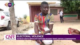 Electoral Violence: Victim of Awutu Senya East shooting incident demands justice | Citi Newsroom