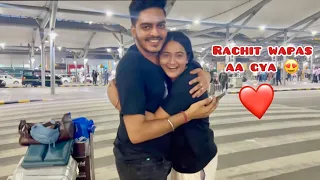 Finally Rachit Wapas Aa Gya 😍❤️|| Vlog || Sibbu Giri
