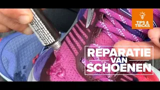 Tip : Reparatie van cchoenen