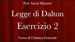 "Legge di Dalton - Esercizio 2" - Chimica generale - @ManueleAtzeni ISCRIVITI