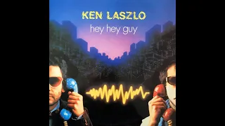 Ken Laszlo - Hey Hey Guy [Clean Lp]