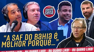 🚨 “A PRINCIPAL DIFERENÇA PRA VASCO, BOTAFOGO E CRUZEIRO É…” ESPECIALISTAS DESTACAM SAF DO BAHIA