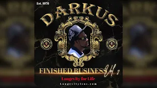 Darkus- Finished Business Vol. 2
