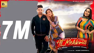 Att Mehkma(Official Video ) Resham Singh Anmol & Afsana Khan || Inder Shergill || Afsana khan