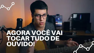 Como tocar QUALQUER música de OUVIDO com uma TÉCNICA SIMPLES