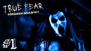 ОР ВЫШЕ ГОР! ► True Fear: Forsaken Souls Part 2 Прохождение #1 ► ИНДИ ХОРРОР ИГРА