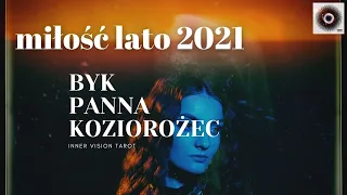 TAROT Miłosny Byk Panna Koziorożec - Związki i Single - Lato 2021 🌱