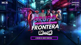 MIX - LO MEJOR DE GRUPO FRONTERA 2023 ( DJ OMAR DX )