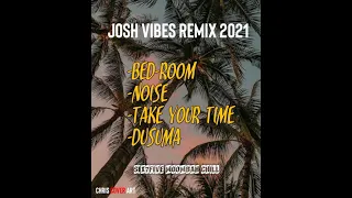 BEDROOM 2021 [JOSH VIBES REMIX] (Png Moombah chill Remix)