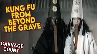 Kung Fu From Beyond the Grave (1982) Carnage Count