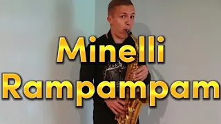 Minelli - Rampampam [Saxophone cover]