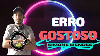Simone Mendes | Erro Gostoso - DANCE REMIX  - DJ MARQUINHOS TS