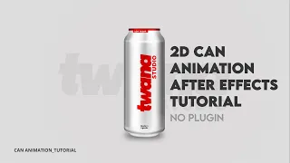 2D SODA CAN Animation in  After Effects // No Plugins // After Effects Tutorial