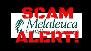 Melaleuca is a SCAM! THEY STOLE MY MONEY!