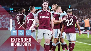 EXTENDED HIGHLIGHTS | LEEDS UNITED 1-2 WEST HAM UNITED