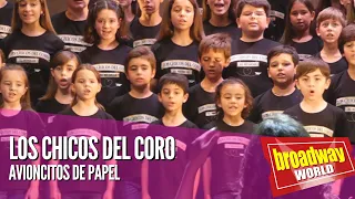 LOS CHICOS DEL CORO - Avioncitos de Papel (Teatro La Latina, Madrid 2022)