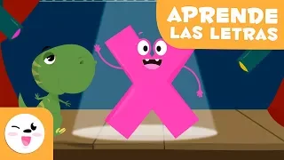 Aprende la letra X con Maxi el T-Rex | El abecedario