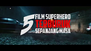 5 FILM SUPERHERO TERBURUK SEPANJANG MASA