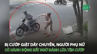 Bị c.ư.ớ.p g.i.ậ.t dây chuyền, người phụ nữ có hành động bất ngờ đánh lừa tên c.ư.ớ.p | VTC14