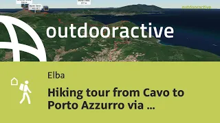 Hiking tour from Cavo to Porto Azzurro via Monte Capannello (408 m) on May 24, 2024
