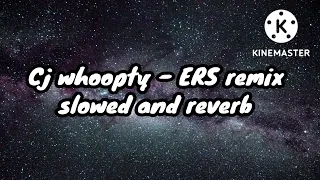 CJ whoopty ERS remix ( slowed and reverb )by sl project  (no copyright music )