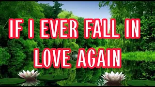 IF I EVER FALL IN LOVE AGAIN - LYRICS VIDEO | KENNY ROGERS & ANNE MURRAY