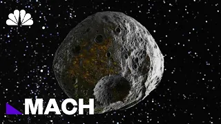 Why NASA Wants To Mine An Asteroid Full Of Precious Metals Worth $700 Quintillion | Mach | NBC News