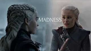 Daenerys Targaryen | Madness