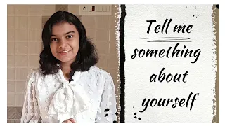 How to Introduce Yourself? | Self Introduction | Tell me something about yourself | Adrija Biswas